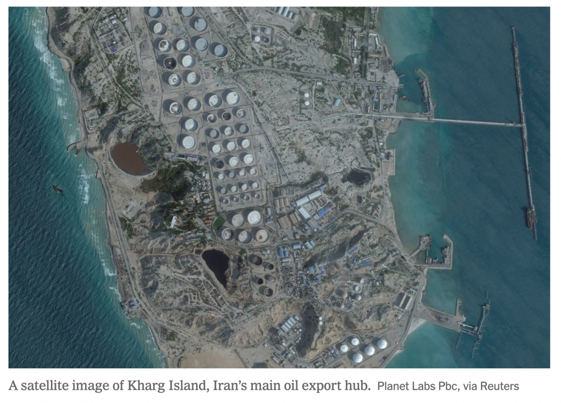 4 Yor說有2 7人e J 4儿8圖和同1多e台4了人!入說Sa合2全o A satellite image of Kharg Island, Iran s main oil export hub. Planet Labs Pbc, via Reuters
